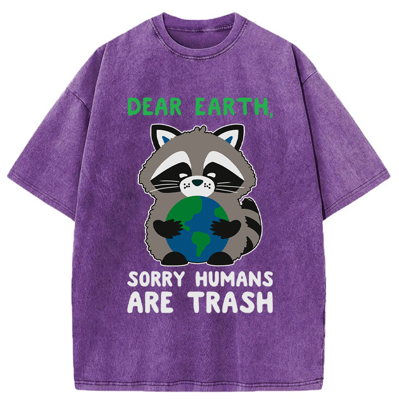 Tokyo-Tiger Dear Earth，Humans Are Trash Washed T-Shirt