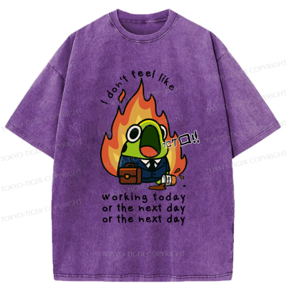 Tokyo-Tiger Funny Frog Don't want to work Meme Washed T-Shirt