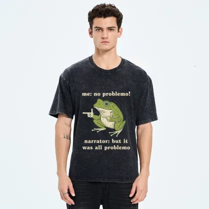 Tokyo-Tiger Funny Frog No Problemo Vs All Problemo Washed T-Shirt