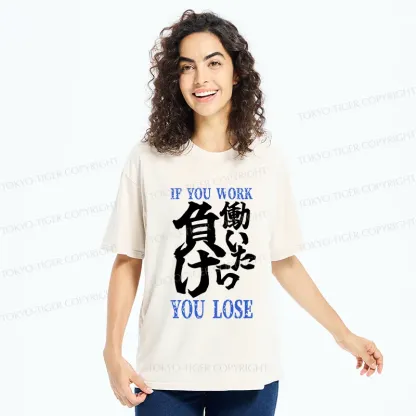 Tokyo-Tiger If You Work You Lose Washed T-Shirt