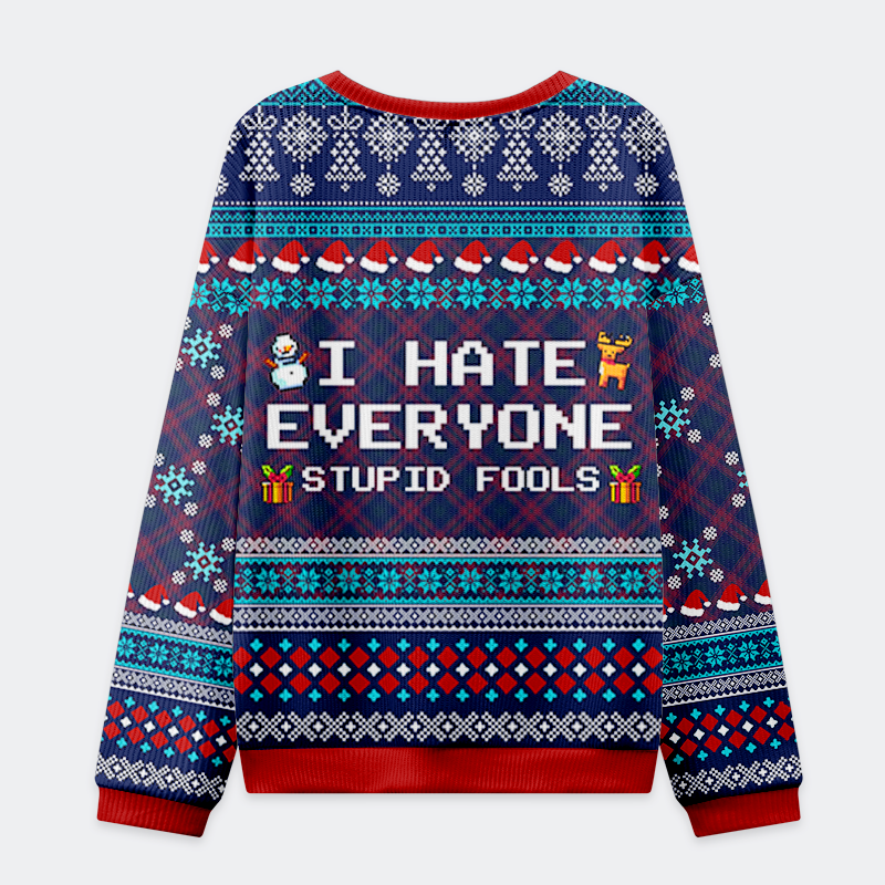Tokyo-Tiger I Hate Everyone Christmas Ugly Sweatshirt