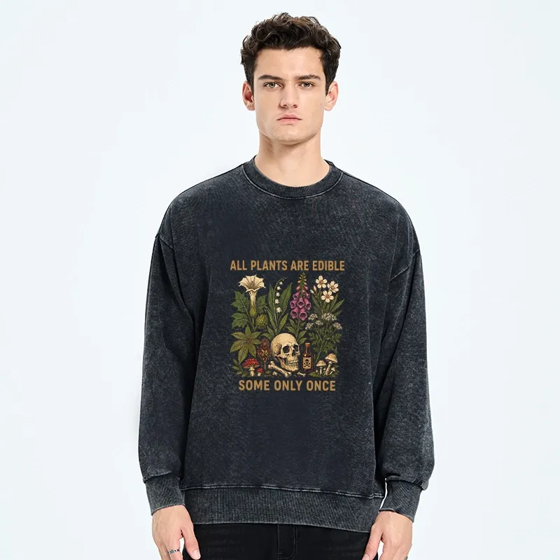 Tokyo-Tiger Edible Plants Some Only Once Joke Washed Sweatshirt