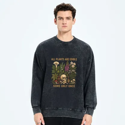 Tokyo-Tiger Edible Plants Some Only Once Joke Washed Sweatshirt