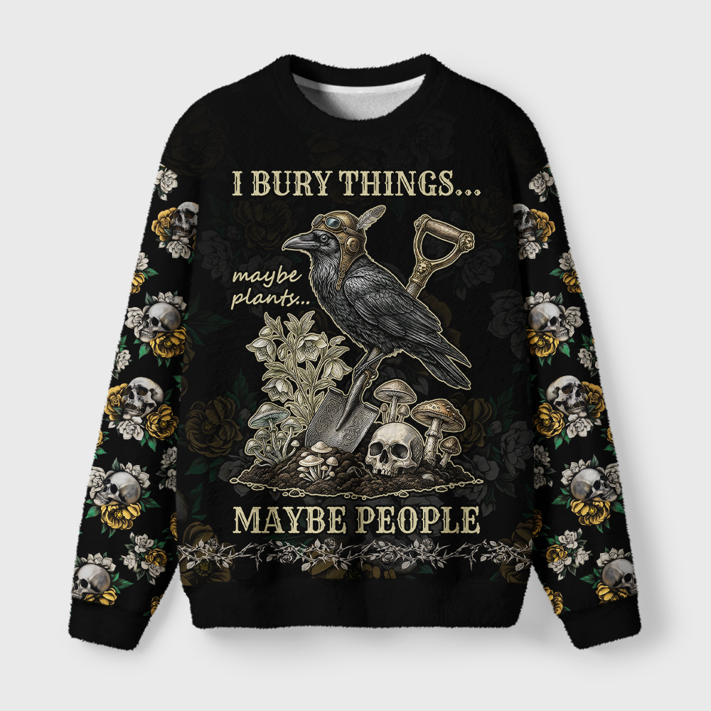 Tokyo-Tiger "I Bury Things" Dark Humor Gardening Crow Fuzzy Christmas Ugly Sweatshirt