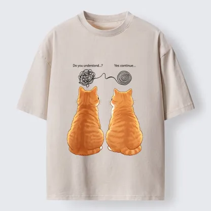 Tokyo‑Tiger Relatable Cat Thoughts Washed T‑Shirt