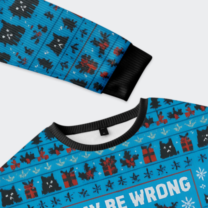 Tokyo-Tiger Cat: I May Be Wrong, But It's Highly Unlikely Christmas Ugly Sweatshirt