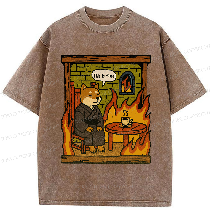 Tokyo-Tiger Funny This is fine Dog meme Washed T-Shirt