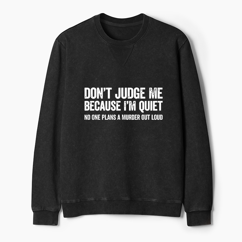 Tokyo-Tiger Sarcastic Funny Quote Washed Terry Sweatshirt