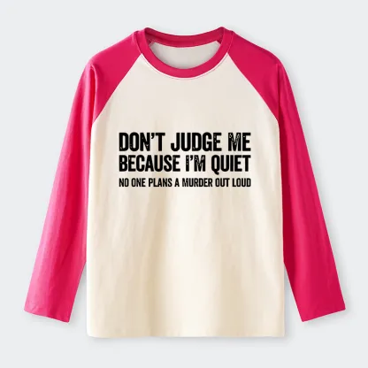 Tokyo-Tiger Sarcastic Funny Quote Raglan Long Sleeve T-shirt
