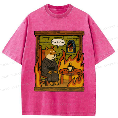 Tokyo-Tiger Funny This is fine Dog meme Washed T-Shirt