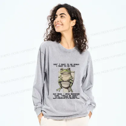 Tokyo-Tiger I Just Want To Be A Frog Washed Long Sleeve T-Shirt