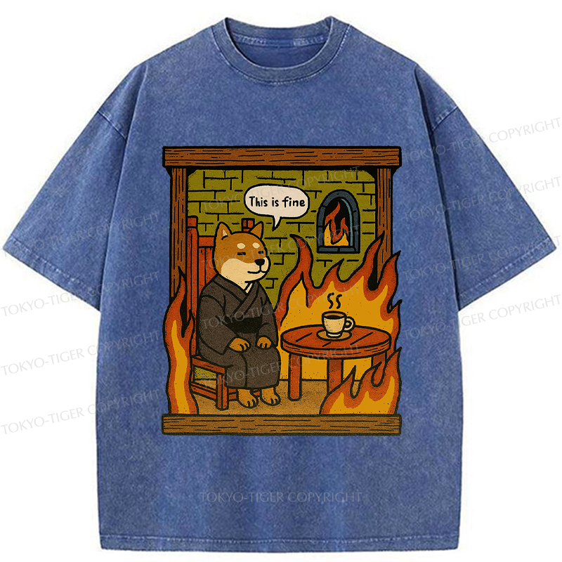 Tokyo-Tiger Funny This is fine Dog meme Washed T-Shirt