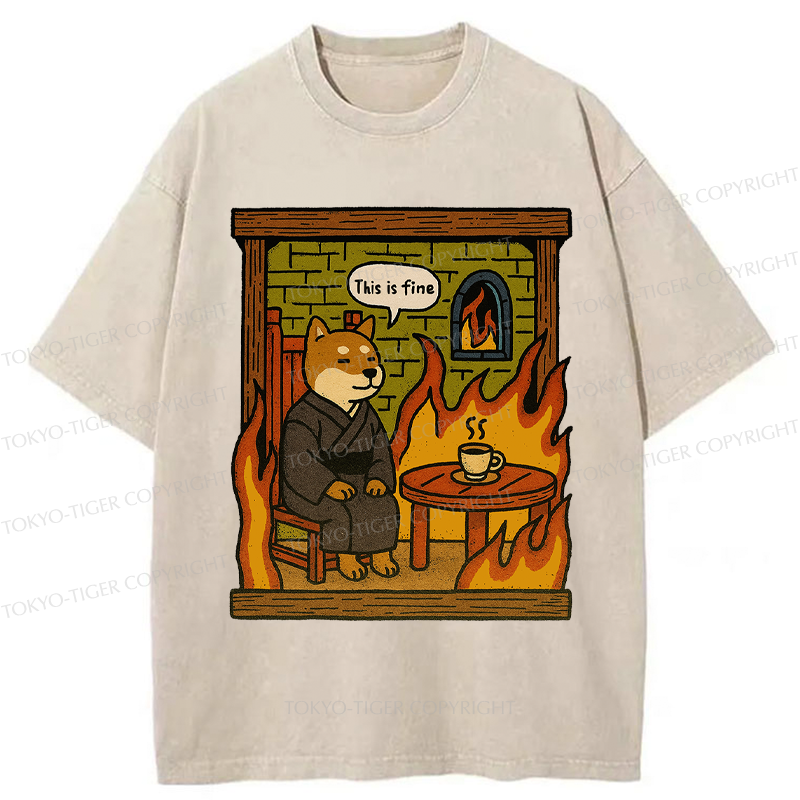 Tokyo-Tiger Funny This is fine Dog meme Washed T-Shirt