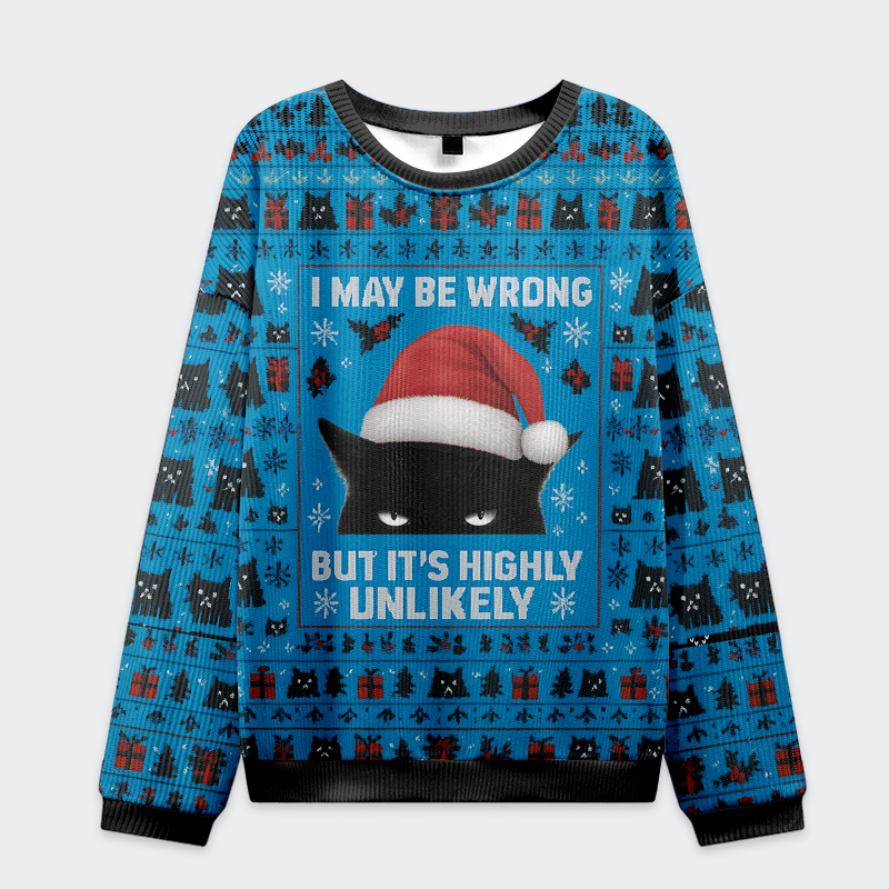 Tokyo-Tiger Cat: I May Be Wrong, But It's Highly Unlikely Christmas Ugly Sweatshirt