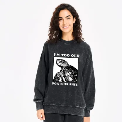 Tokyo-Tiger Turtle I Quit Meme Energy Washed Sweatshirt