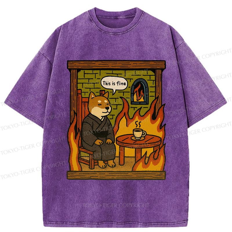 Tokyo-Tiger Funny This is fine Dog meme Washed T-Shirt