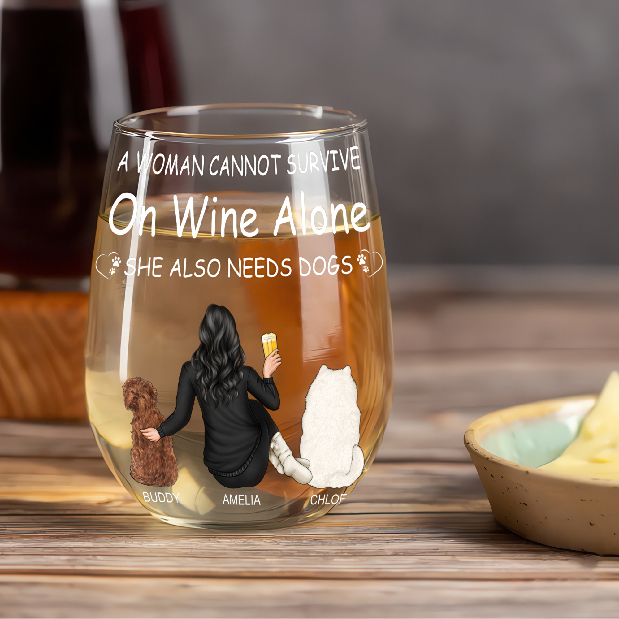 A Woman Cannot Survive On Wine Alone Dog Mom - Personalized Stemless Wine Glass