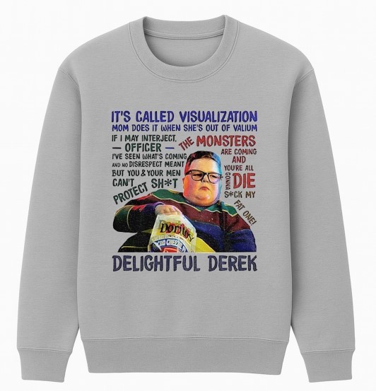 Delightful Derek Suck A Fat One UFO Movie Unisex Shirt/Crewneck/Hoodie