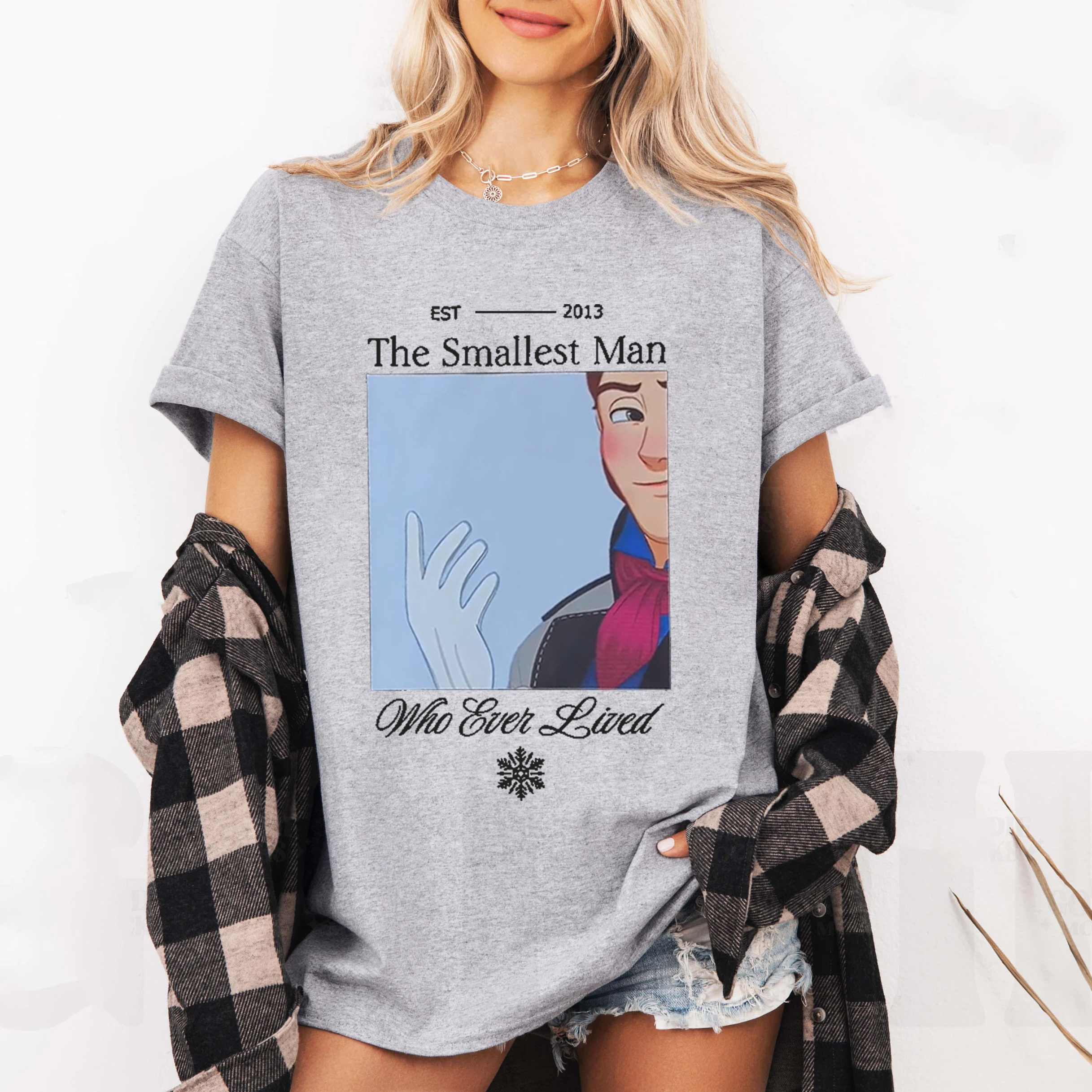 He was indeed the smallest man who ever lived Unisex T-shirt/Crewneck/Hoodie