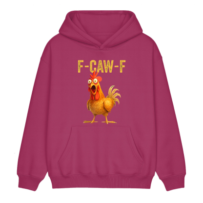 Thanksgiving Day Funny F-Caw-F Chicken Unisex Shirt/Crewneck/Hoodie