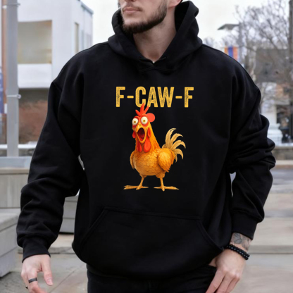 Thanksgiving Day Funny F-Caw-F Chicken Unisex Shirt/Crewneck/Hoodie