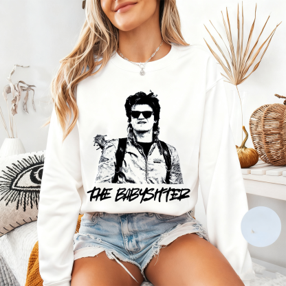 The Babysitter Steve Harrington Unisex Shirt/Crewneck/Hoodie