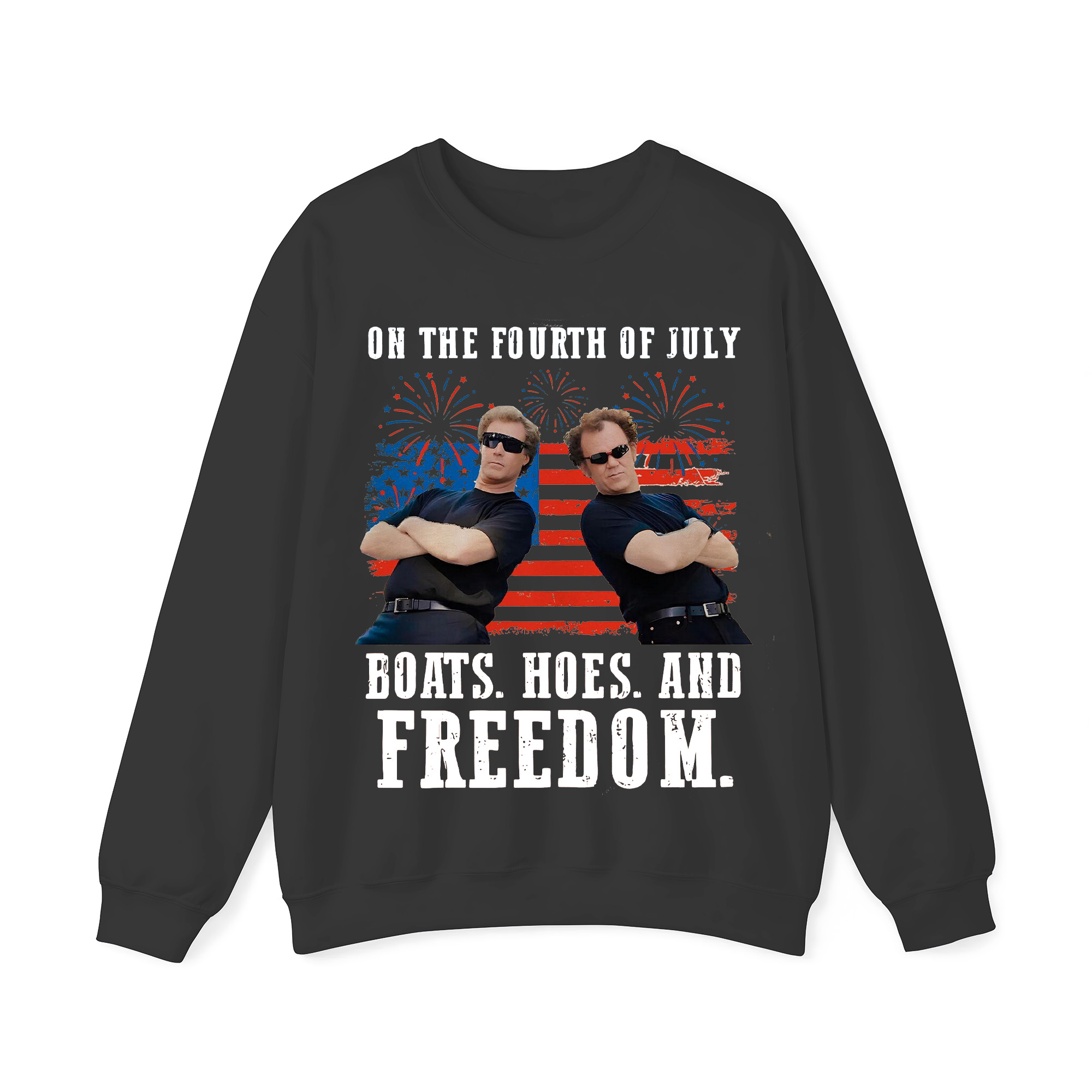 On The Fourth Of July Boats Hoes And Freedom Crewneck Sweatshirt