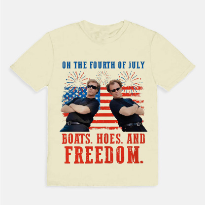 On The Fourth Of July Boats Hoes And Freedom T-Shirt