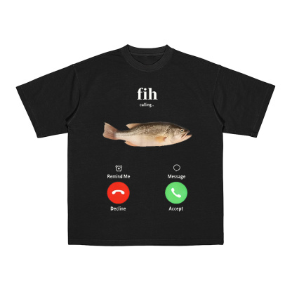 Fih Calling Remind me Message Decline Accept Phone Call Fish Tank Top Unisex Shirt/Crewneck/Hoodie