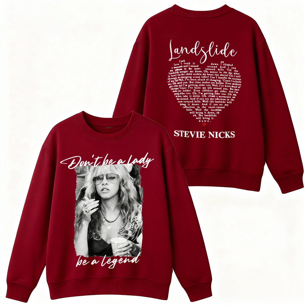Dont Be A Lady Be A Legend Stevie Nicks  T-Shirt