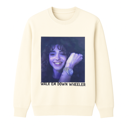 Walk Em Down Nancy Wheeler Unisex Shirt/Crewneck/Hoodie
