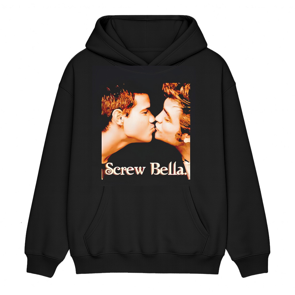 Screw Bella Twilight Unisex Shirt/Crewneck/Hoodie
