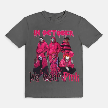 IN OCTOBER We Wear Pink T-Shirt