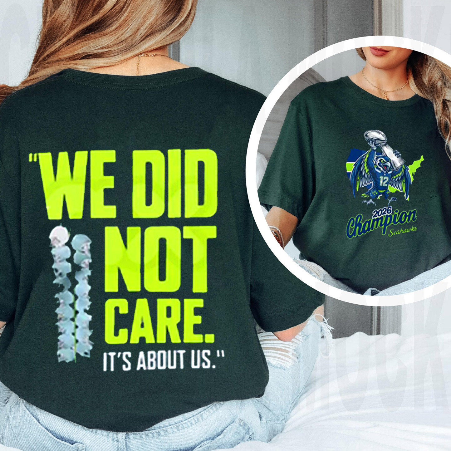 Seahawks 2026 "We Did Not Care" - Seattle Football Unisex Shirt/Crewneck/Hoodie