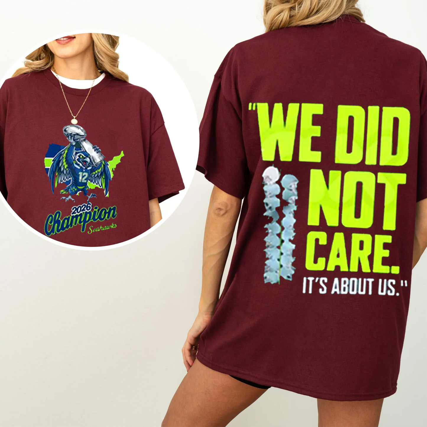 Seahawks 2026 "We Did Not Care" - Seattle Football Unisex Shirt/Crewneck/