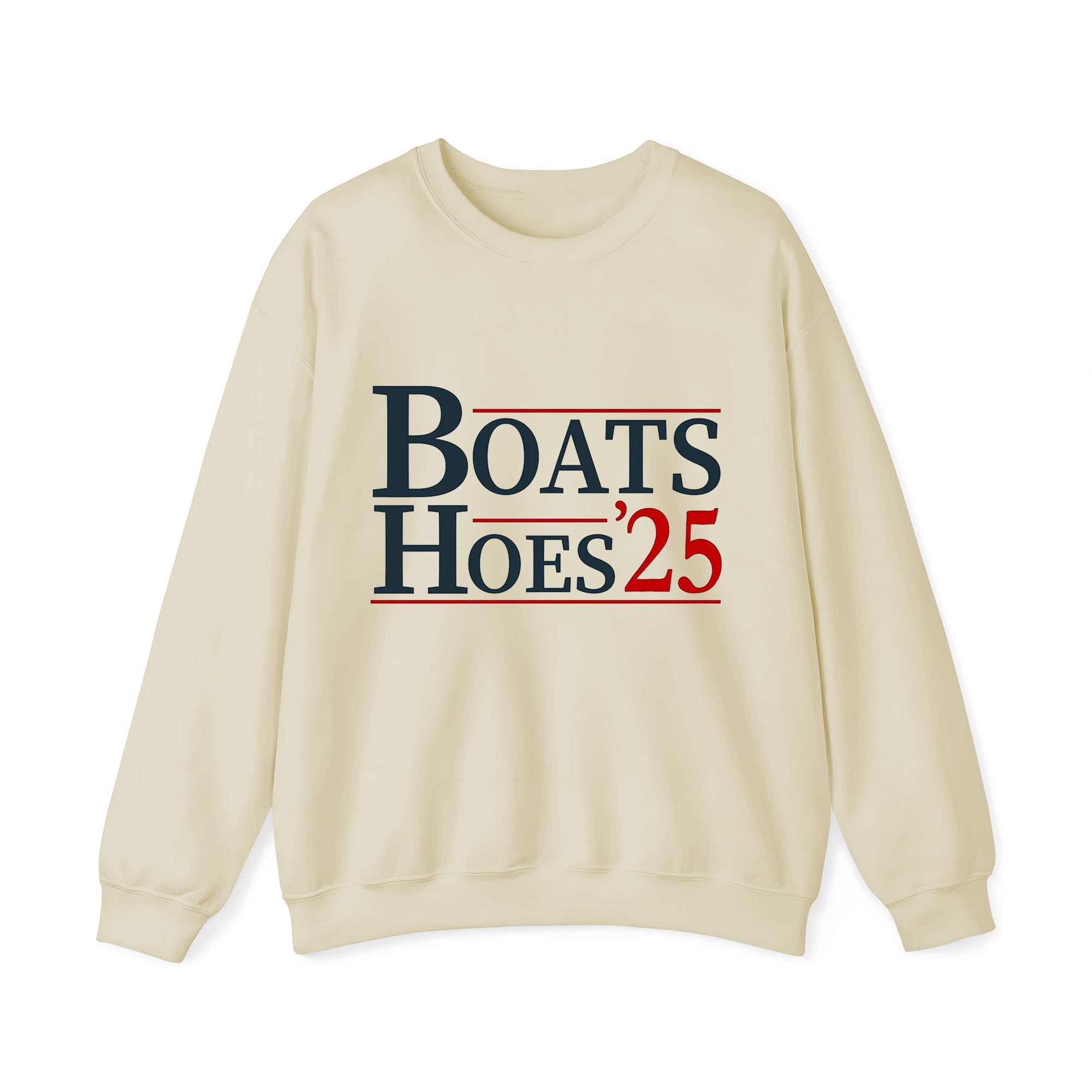 BOATS HOES 25 Crewneck Sweatshirt