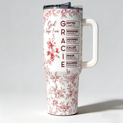 God Says I am Tumbler Cup  