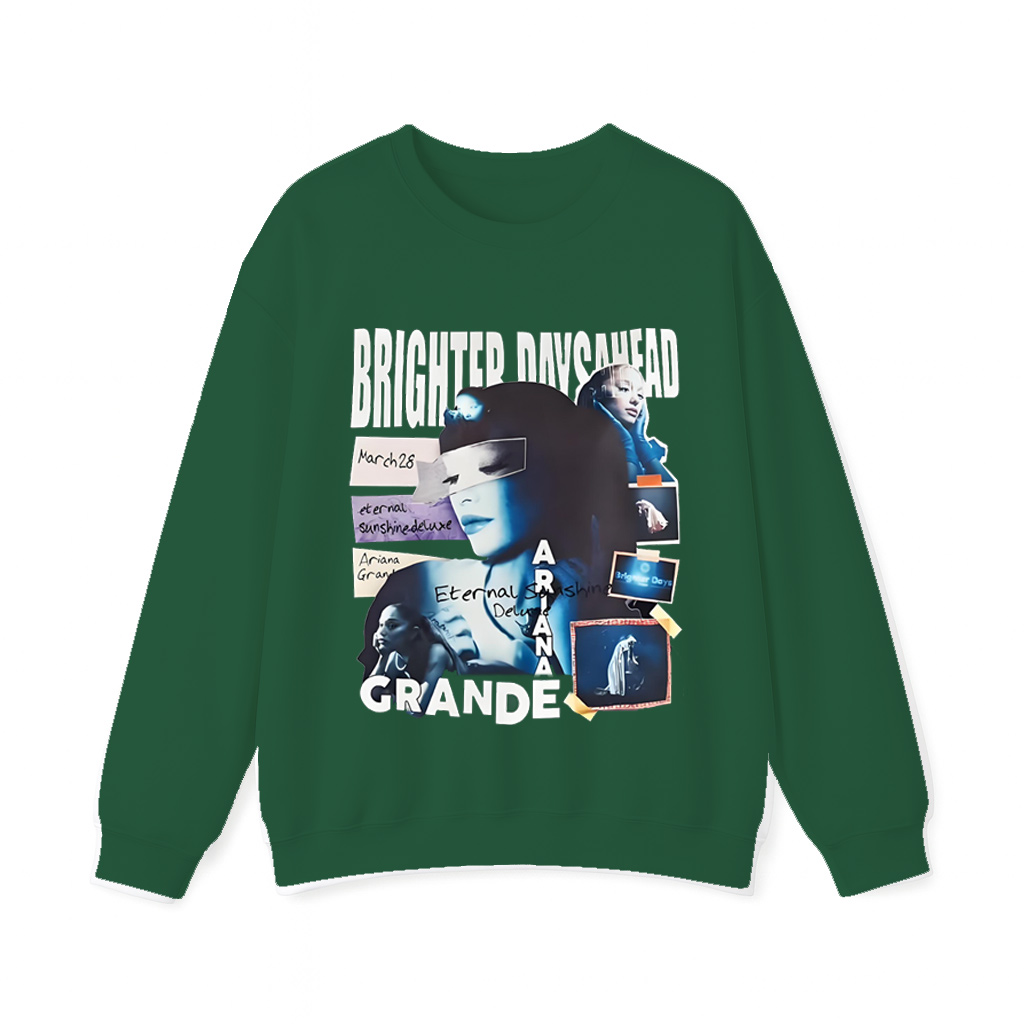  Ariana Grande "Brighter Days Ahead“Unisex Shirt/Crewneck/Hoodie