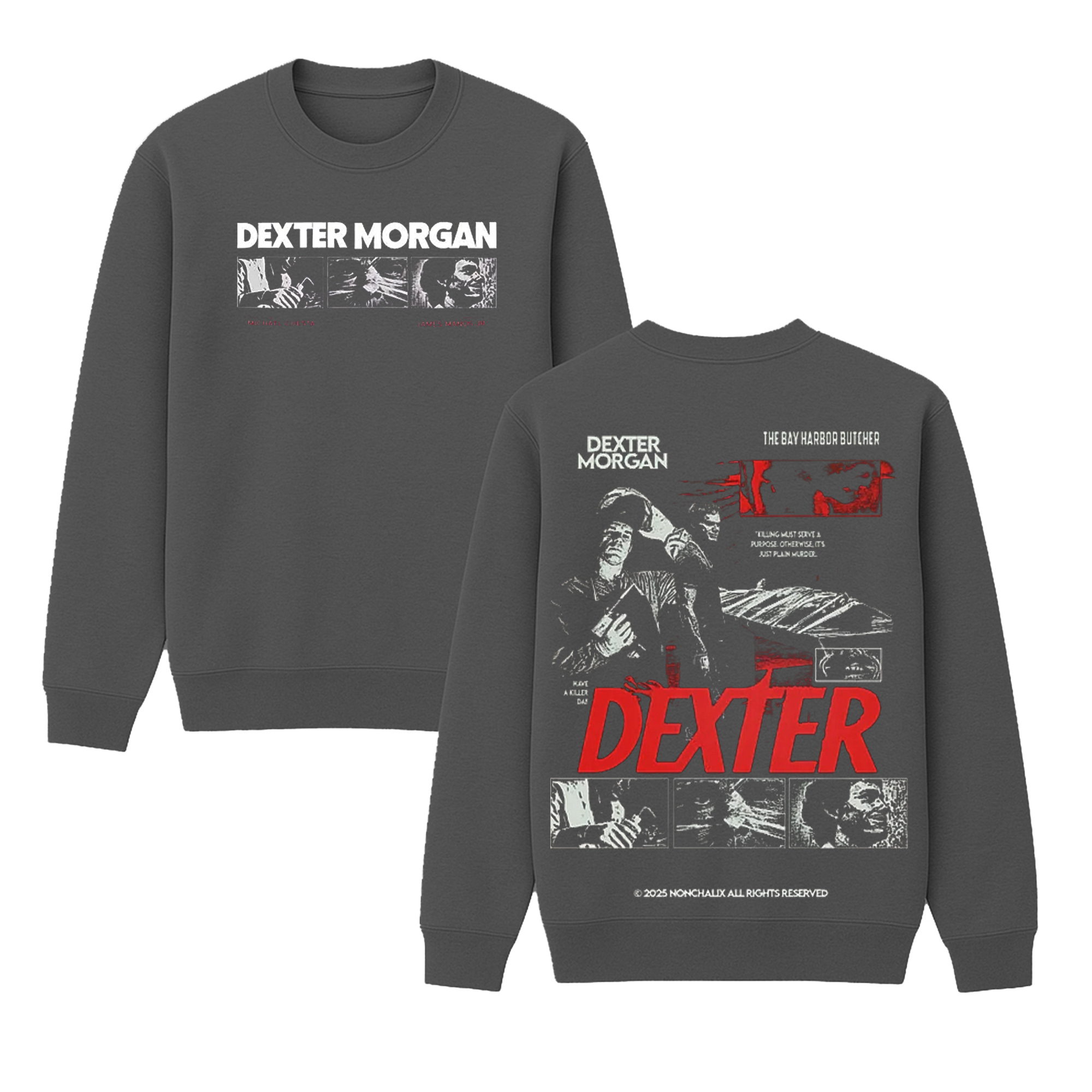 Dexter Morgan Movie Sweatshirt