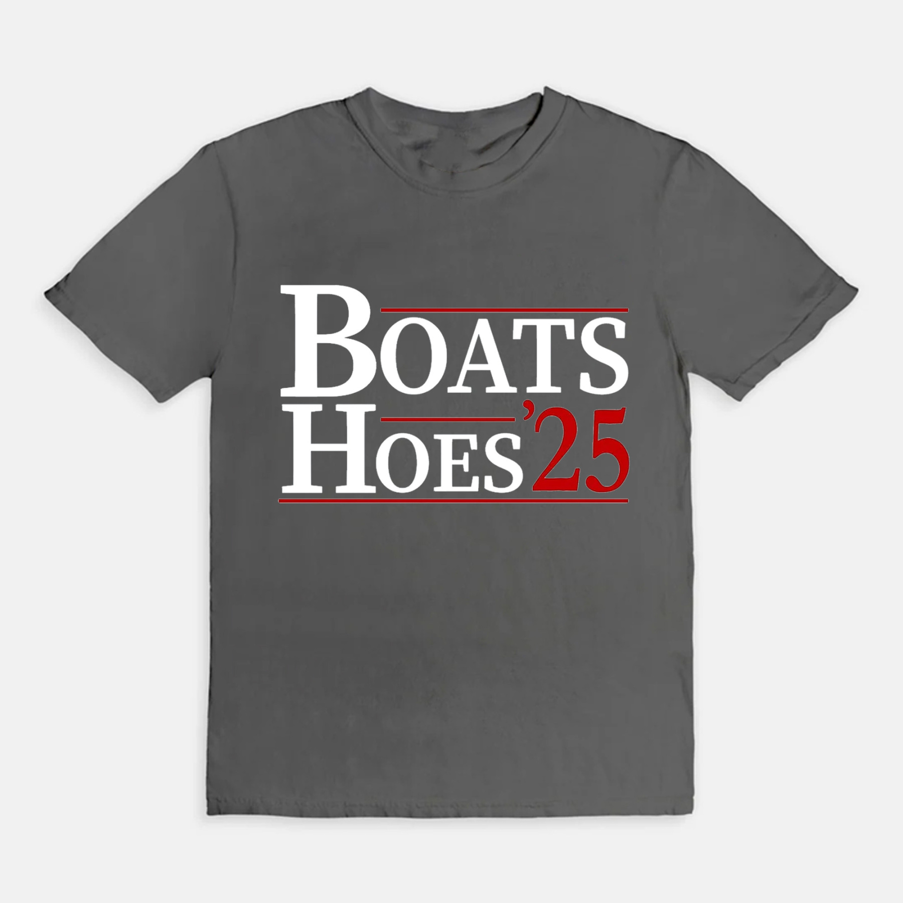 BOATS HOES 25 T-Shirt