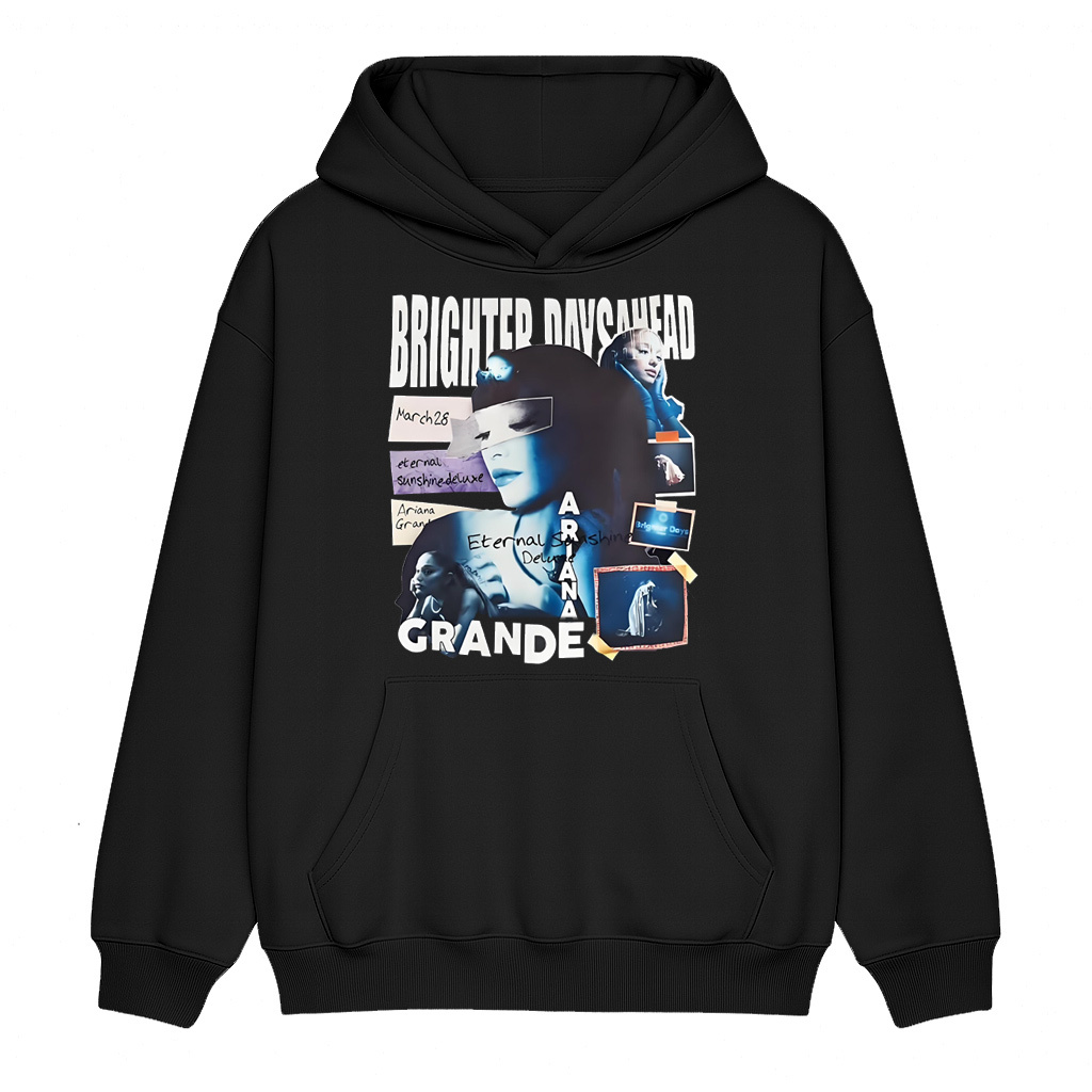  Ariana Grande "Brighter Days Ahead“Unisex Shirt/Crewneck/Hoodie