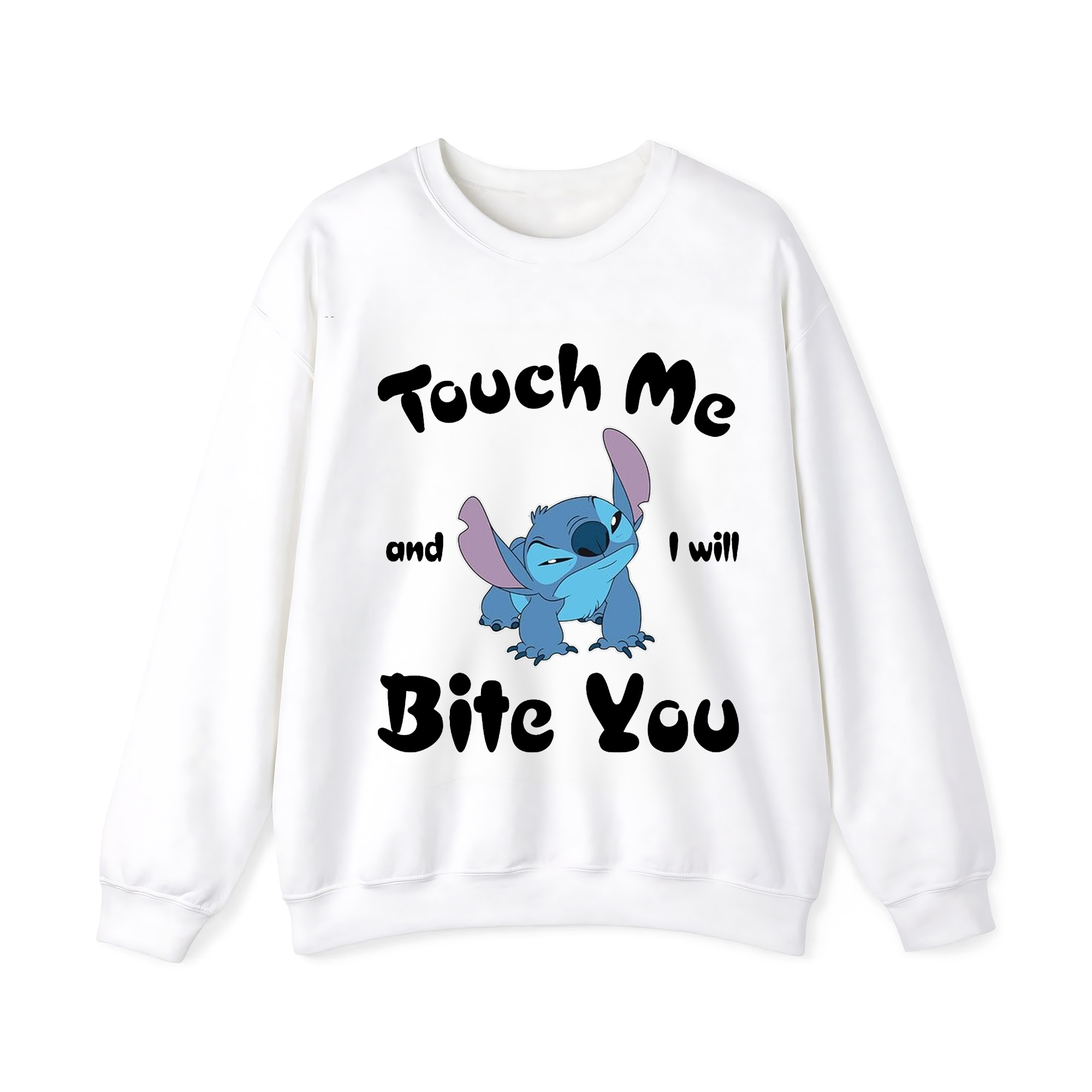 Touch Me and I will Bite You Crewneck Sweatshirt
