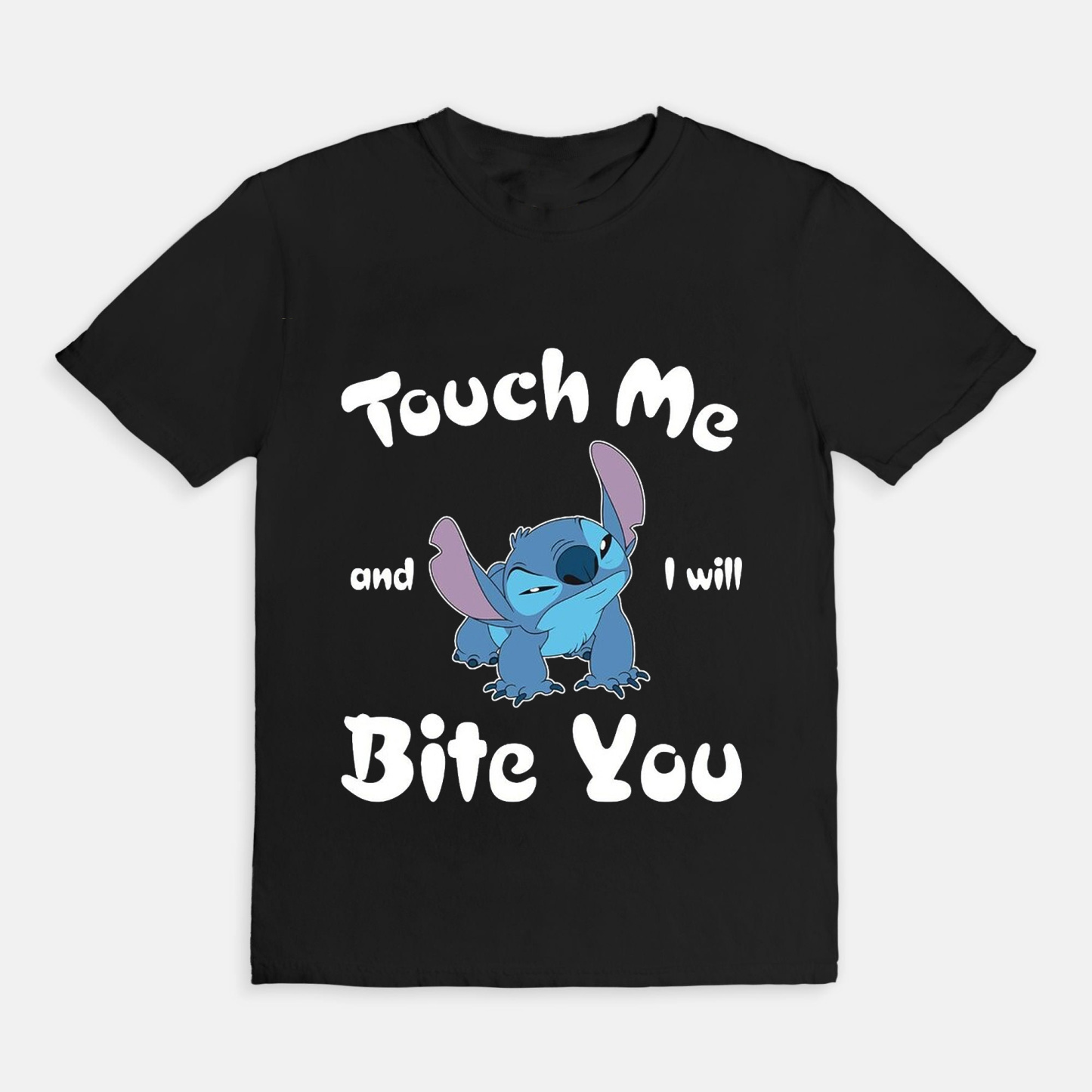 Touch Me and I will Bite You T-Shirt