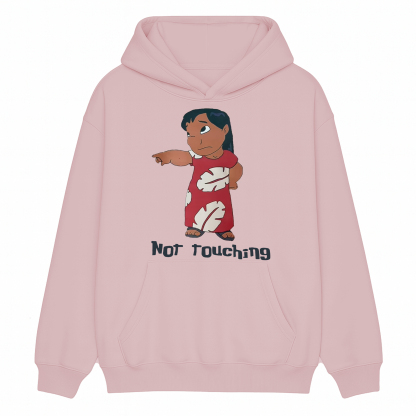 Not Touching Hoodie