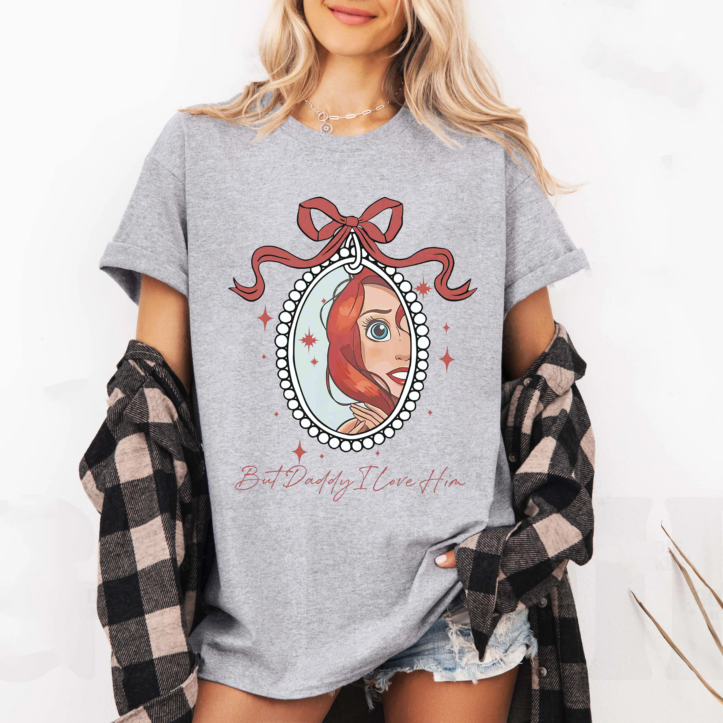 But Daddy I Love Him,Little Mermaid  Unisex T-shirt/Crewneck/Hoodie