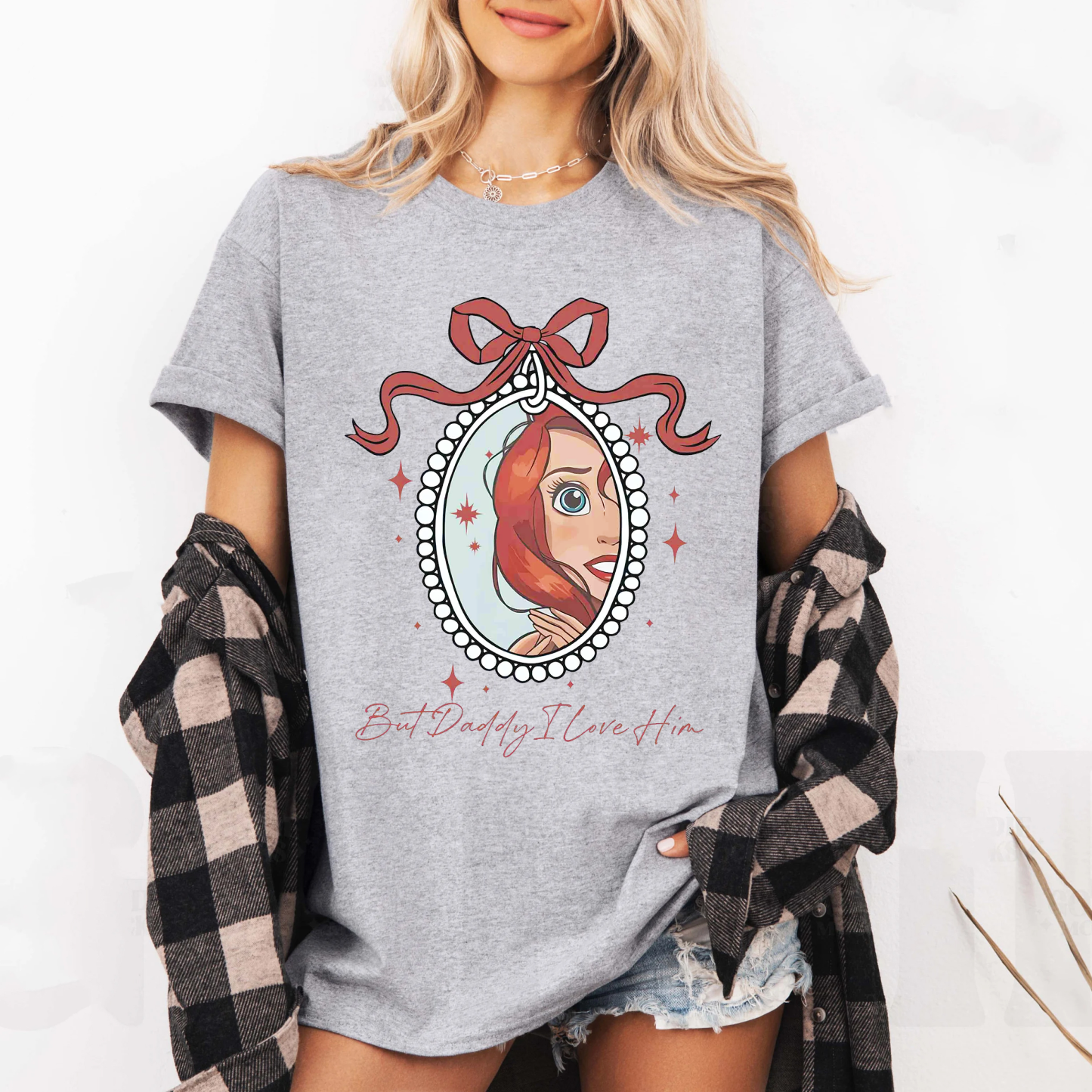 But Daddy I Love Him,Little Mermaid  Unisex T-shirt/Crewneck/Hoodie