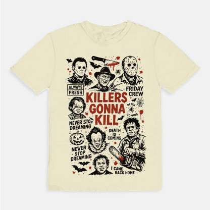 Killers Gonna Kill - Halloween T-Shirt