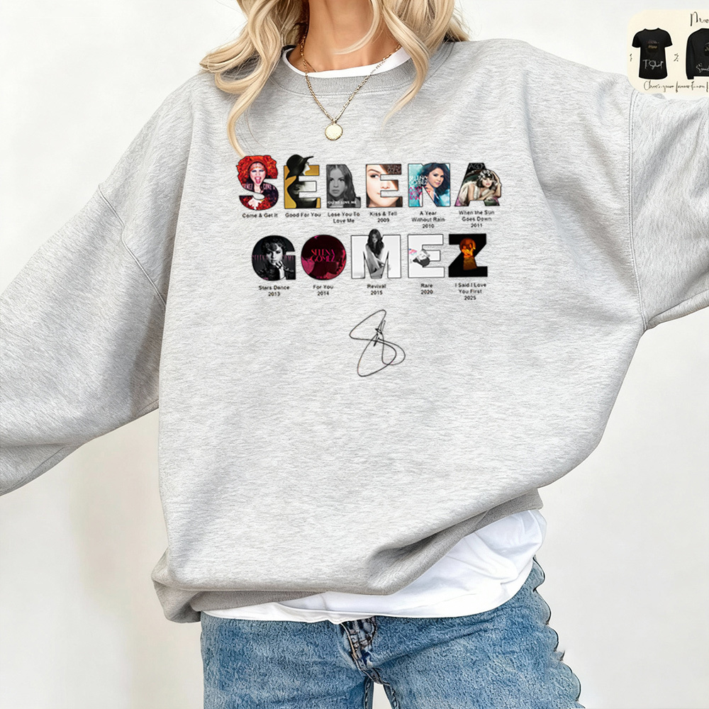 Selena Gomez , Gift For Fan, Music Lover Shirt/Crewneck/Hoodie
