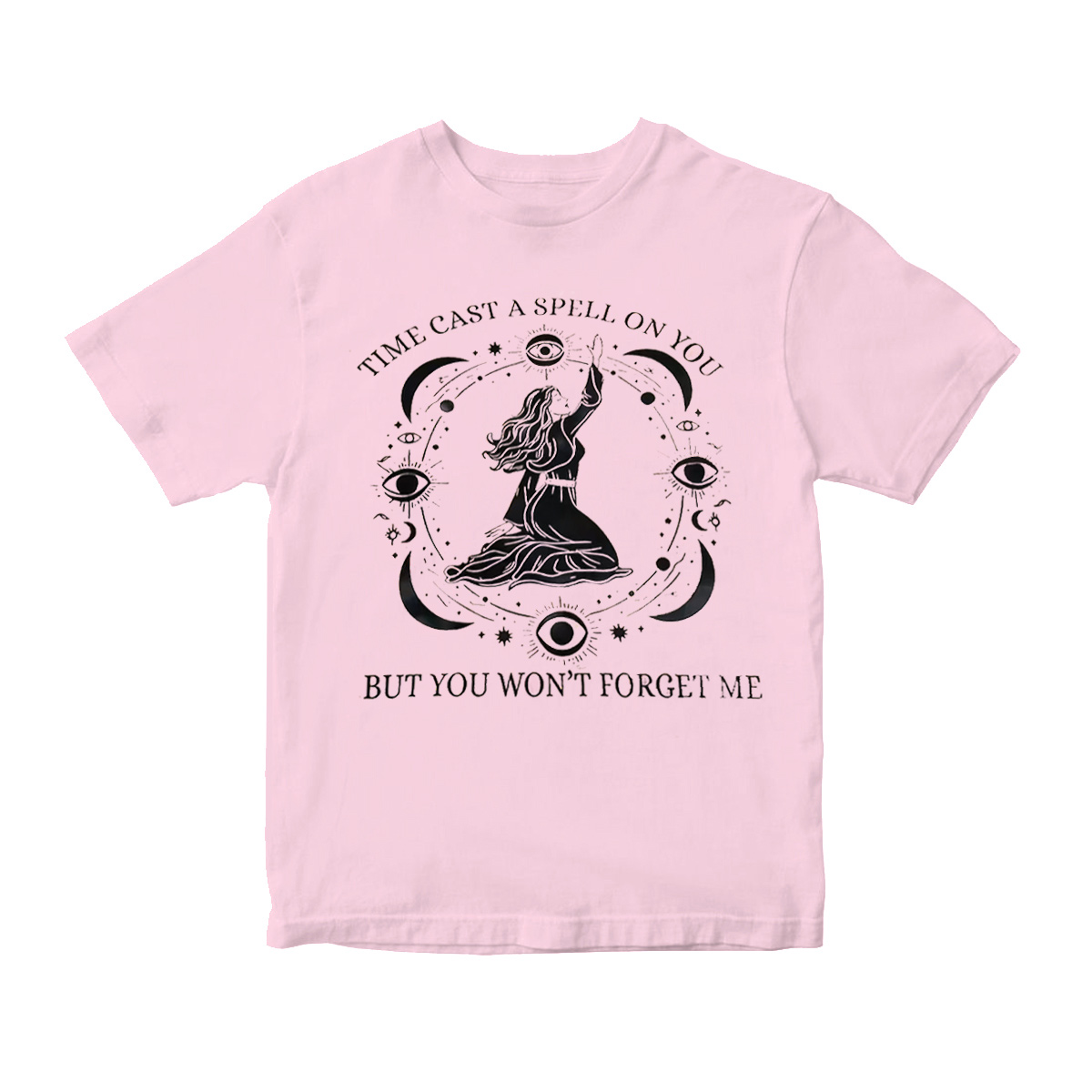 Time Cast Spell Graphic But Won't Forget Me  T-Shirt