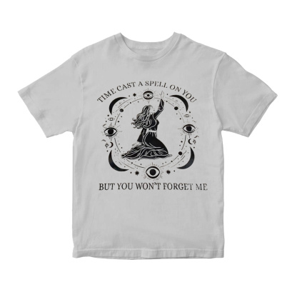 Time Cast Spell Graphic But Won't Forget Me  T-Shirt